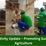 Field Activity Update – Promoting Sustainable Agriculture​