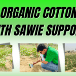 A Story of Change: Organic Cotton with SAWiE Support